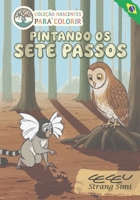 Pintando os Sete Passos: Um passeio de cores pela Serra das Sete Lágrimas (Coleção Nascentes para Colorir) (Portuguese Edition) B0GWM4HS25 Book Cover