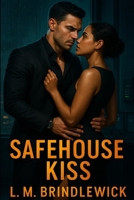 Safehouse Kiss: An Action-Adventure Romance of Betrayal, Bodyguards, and a Billionaire on the Run B0GJSZCYDD Book Cover