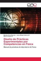 Diseño de Prácticas Experimentales por Competencias en Física 6202125179 Book Cover