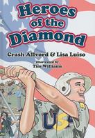 Heroes of the Diamond 1936319519 Book Cover
