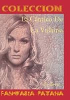 El Cantico de la Valkiria 1291130128 Book Cover