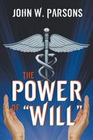 The Power of Will 1600479634 Book Cover