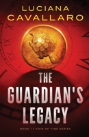 The Guardian's Legacy 0645272612 Book Cover