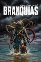 Branquias (Spanish Edition) 6072683584 Book Cover
