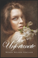 The Unfortunate 1092875778 Book Cover