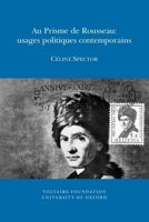 Au Prisme de Rousseau: usages politiques contemporains 0729410153 Book Cover