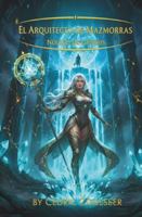 El Arquitecto de Mazmorras: Núcleo de Génesis B0G1GGTDMJ Book Cover