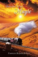 Second Time is Magic 1434379051 Book Cover