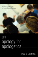 An Apology for Apologetics 0883447622 Book Cover