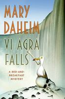 Vi Agra Falls (Bed-and-Breakfast Mysteries #24) 0061351555 Book Cover