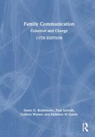 Family Communication: Cohesion and Change 0367748606 Book Cover