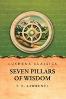 Seven Pillars of Wisdom B0DYL7LWSZ Book Cover