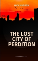 The Lost City of Perdition B0C7T7YHQZ Book Cover