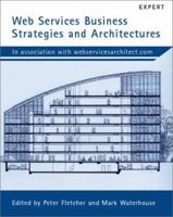 Web Services Business Strategies and Architectures 1590591798 Book Cover