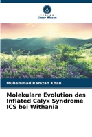 Molekulare Evolution des Inflated Calyx Syndrome ICS bei Withania (German Edition) 6208628172 Book Cover