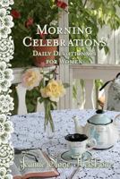 Morning Celebrations 1479294020 Book Cover