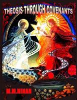 Theosis Through Covenants 1533577218 Book Cover