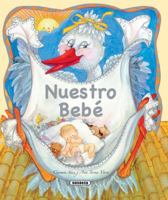 Nuestro bebé 8430524371 Book Cover