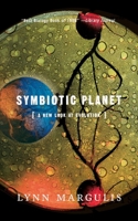 Symbiotic Planet: A New Look at Evolution