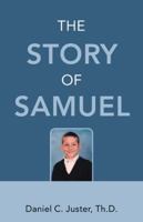 The Story of Samuel 1512737518 Book Cover