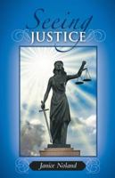 Seeing Justice 1449797245 Book Cover