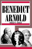 Benedict Arnold 0913337617 Book Cover