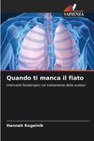 Quando ti manca il fiato (Italian Edition) 6209948626 Book Cover