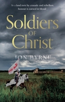 Soldiers of Christ B0GRRRSCB1 Book Cover
