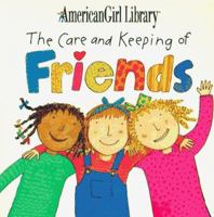 The Care and Keeping of Friends 1562474820 Book Cover