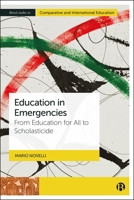 Education, Conflict, War and Peace: From Pacification to Social Transformation (Bristol Studies in Comparative and International Education) 1529229383 Book Cover