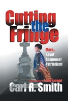 Cutting the Fringe 1418433853 Book Cover