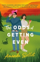 The Odds of Getting Even: A Novel 125090627X Book Cover