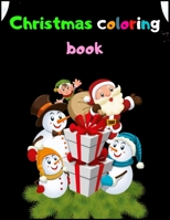 Christmas Coloring Book: A Coloring Book for Adults Featuring Beautiful Winter Florals, Festive Ornaments and Relaxing Christmas Scenes B08JF8B5NX Book Cover