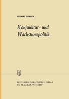 Konjunktur- Und Wachstumspolitik in Der Offenen Wirtschaft 3409886117 Book Cover