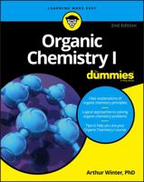 Organic Chemistry I For Dummies 0764569023 Book Cover