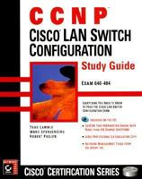 CCNP: Cisco LAN Switch Configuration Study Guide 0782125719 Book Cover