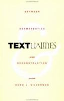 Textualities: Between Hermeneutics and Deconstruction (Continental Philosophy, No. 6) 0415908191 Book Cover