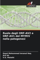 Ruolo degli ORF-AV2 e ORF-AV1 del MYMIV nella patogenesi (Italian Edition) 6209804004 Book Cover