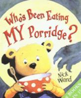 A Wolf at the Door and Who's Been Eating My Porridge 0439950570 Book Cover