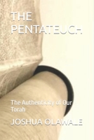 THE PENTATEUCH: The Authenticity of Our Torah B09DN32NBT Book Cover