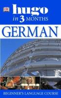 German in Three Months (Hugo) 085285160X Book Cover