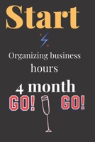 Start: Organizing Business Hours 4 Month 165081660X Book Cover