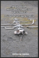 Navegantes, narcisos y miserables B0F4XSWLDM Book Cover
