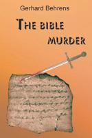 The Bible Murder 1728386721 Book Cover