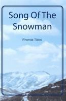 Song of the Snowman 0982944101 Book Cover