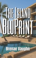 The Island BluPrint B0GR4PHFXX Book Cover