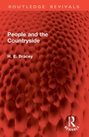People and the Countryside (Routledge Revivals) 1032995076 Book Cover