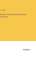 Writings in Connection with the Donatist Controversy 3382185547 Book Cover