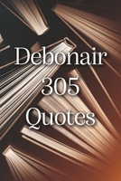 Debonair 305 Quotes B0F7DQML1P Book Cover