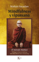Mindfulness y vipassana: El método Mahasi 8499886817 Book Cover